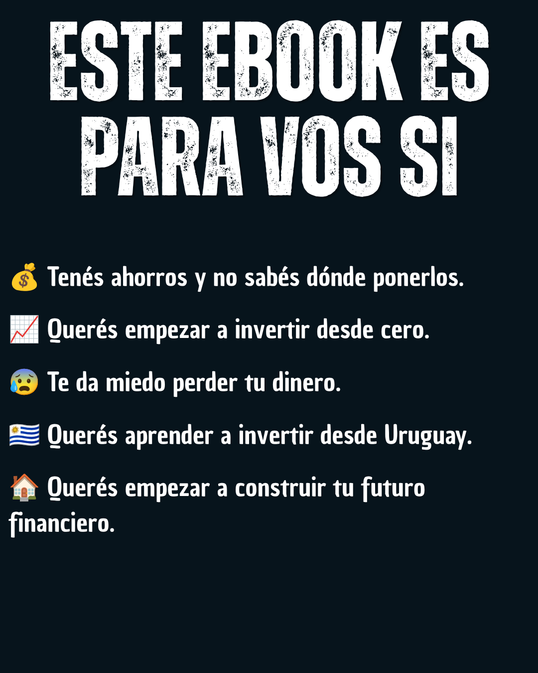 Este ebook es para vos si querés aprender a invertir desde cero